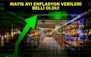 SON DAKİKA MAYIS ENFLASYON VERİLERİ: TÜİK Mayıs Ayı Enflasyon Oranı Kaç Oldu? ÜFE, TÜFE, 5 Aylık Enflasyon Farkı Ne Kadar? TÜİK Açıkladı