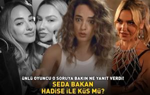 SEDA BAKAN, HADİSE İLE KÜS MÜ? 'Adile' filminde Müjde Ar'ı canlandıran ünlü oyuncu, o soruya bakın ne yanıt verdi!