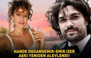 Hande Doğandemir - Emre İzer aşkı yeniden alevlendi! İlişkilerine yeni bir şans verdiler