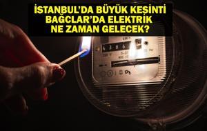 İSTANBUL ELEKTRİK KESİNTİSİ: İstanbul Bağcılar Elektrik Kesintisi Ne Zaman Bitecek? Elektrikler Ne Zaman Gelecek? BEDAŞ AYEDAŞ 4 Haziran Elektrik Kesintisi Açıklaması