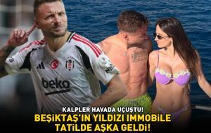 Beşiktaş'ın yıldızı Ciro Immobile tatilde aşka geldi! KALPLER HAVADA UÇUŞTU!