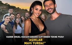 Hande Erçel-Hakan Sabancı çiftinden tekne pozu! 'AŞIKLAR MAVİ TURDA!'