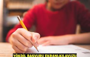 YÖKDİL BAŞVURU EKRANI VE KILAVUZU 2025: YÖKDİL başvuru tarihleri ne zaman, başvuru ücreti ne?