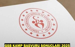 GSB kamp başvuru sonuçları 2025 açıklandı mı, ne zaman açıklanacak? Gözler genc.gsb.gov.tr adresinde!
