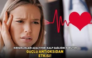 Güçlü antioksidan etkisi! A, C, E ve B6 vitaminleri içeriyor! 'Kırışıklıkları azaltıyor, kalp sağlığını koruyor'