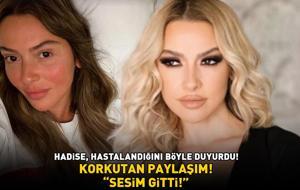 Hadise'den korkutan paylaşım! Hastalandığını böyle duyurdu: 'SESİM GİTTİ!'
