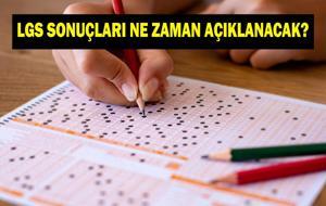 LGS SONUÇLARI NE ZAMAN AÇIKLANACAK? LGS Tercihleri Ne Zaman Yapılacak? www.meb.gov.tr LGS Sonuç Tarihi