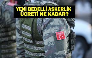 BEDELLİ ASKERLİK ÜCRETİ SON DAKİKA: TSK Bedelli Askerlik Ne Kadar Oldu? Bedelli Askerlik Yapacakların Dikkatine! Ücret Değişiyor!