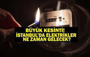 BÜYÜK ELEKTRİK KESİNTİSİ! 17 Haziran İstanbul Elektrik Kesintisi Ne Zaman Bitecek? İstanbul'da Elektrikler Ne Zaman Gelecek? BEDAŞ AYEDAŞ Elektrik Arıza Sorgulama