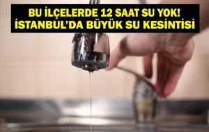 12 SAAT SU YOK! 18 HAZİRAN İSTANBUL SU KESİNTİSİ: İstanbul'da Sular Ne Zaman Gelecek? iski.istanbul İSKİ Su Kesintisi Sorgulama