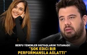 Gözyaşlarını tutamadı! Berfu Yenenler'den duygulandıran paylaşım! 'ŞOK EDİCİ BİR PERFORMANSLA AĞLATTI!'
