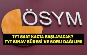 TYT SAAT KAÇTA? TYT Kaç Dakika, Kaçta Bitiyor? TYT Konu Dağılımı Nasıl? İşte ÖSYM YKS TYT Süresi!