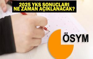 YKS SONUÇLARI NE ZAMAN AÇIKLANACAK? YKS (TYT-AYT-YDT) Sonuçları Ne Zaman Belli Olacak? İşte ÖSYM YKS Sonuç Tarihi!