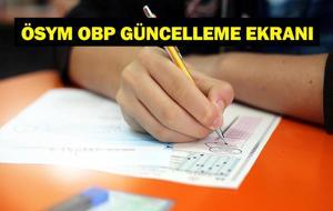 ÖSYM OBP GÜNCELLEME: OBP Güncelleme Nasıl Yapılır? YKS Eğitim Bilgisi OBP Güncelleme İçin Son Gün Ne?