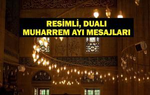 MUHARREM AYI MESAJLARI 2025| Dualı, Ayetli, En Yeni, Resimli Muharrem Ayı Mesajları! Hicri Yılbaşı Mesajları...