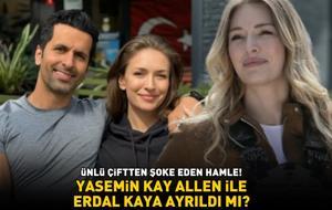 Arka Sokaklar'ın Gökçe'si Yasemin Kay Allen ile Erdal Kaya ayrıldı mı? ÜNLÜ ÇİFTTEN ŞOKE EDEN HAMLE!