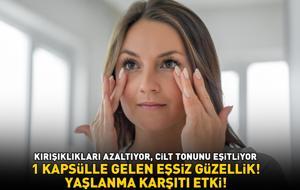 YAŞLANMA KARŞITI ETKİ! Kırışıklıkları ütü gibi açıyor, cilt tonunu eşitliyor! 1 kapsülle gelen eşsiz güzellik!