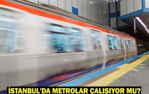 İSTANBUL'DA METROLAR ÇALIŞIYOR MU? 29 Haziran Pazar kapatılan metro durakları