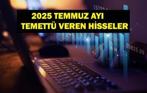 TEMMUZ AYI TEMETTÜ TAKVİMİ: 2025 Temmuz Ayı Temettü Veren Hisseler Neler? Bu Hisseler Ne Kadar Temettü Dağıtacak? LILAK, ISDMR, EREGL, BOBET, BASGZ, ALKLC, VESBE, AVPGY...
