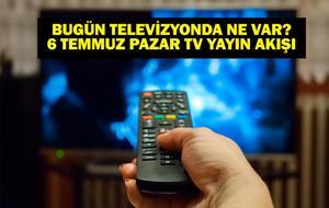 6 TEMMUZ YAYIN AKIŞI: Bu Akşam Hangi Diziler Var? Mert Öztürk'le Kuralsız Sokaklar Yeni Bölüm Ne Zaman? 6 Temmuz TV Yayın Akışı Listesi