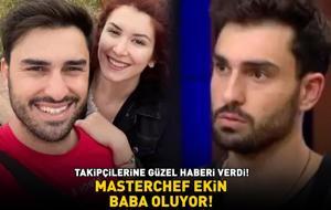 MasterChef Ekin'den 'bebek müjdesi! BABA OLMAYA HAZIRLANIYOR