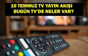 10 TEMMUZ YAYIN AKIŞI: Bu Akşam Hangi Diziler Var? Turnike Yeni Bölümde Neler Olacak? 10 Temmuz TV Yayın Akışı Listesi