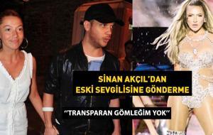 Sinan Akçıl'dan eski sevgilisi Hadise'ye gönderme! ''TRANSPARAN GÖMLEĞİM YOK''