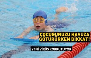 Çocuklarda görülüyor! Adenovirüs havuzlardan da bulaşıyor! AMAN DİKKAT GÖZÜNÜZE BULAŞMASIN!