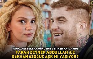 Farah Zeynep Abdullah ile Gökhan Özoğuz aşk mı yaşıyor? İDDİALAR TEKRAR GÜNDEME GELDİ!