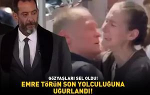 Emre Törün son yolculuğuna uğurlandı! CENAZEDE GÖZYAŞLARI SEL OLDU