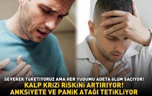 Severek tüketiyoruz ama her yudumu adeta ölüm saçıyor! Kalp krizi riskini artırıyor, anksiyete ve panik atağı tetikliyor!