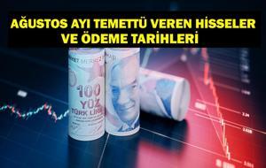 AĞUSTOS AYI TEMETTÜ VEREN HİSSELER: 2025 Ağustos Temettü Takvimi Belli Oldu Mu? Hangi Hisse Ne Kadar Temettü Dağıtacak?