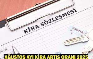 AĞUSTOS AYI KİRA ARTIŞ ORANI 2025: Ağustos ayı kira zammı ne zaman belli olacak? Gözler TÜİK'te!