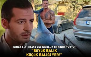 Yaprak Dökümü'nün Levent'iydi! Nihat Altınkaya 250 kiloluk orkinos tuttu: 'BÜYÜK BALIK, KÜÇÜK BALIĞI YER'