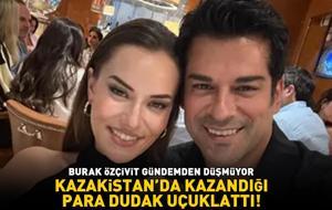 BOMBA İDDİA! Kuruluş Osman'dan ayrılan Burak Özçivit'in Kazakistan'da kazandığı para dudak uçuklattı
