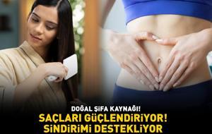 DOĞAL ŞİFA KAYNAĞI! İçinde yok yok: Kalsiyum, magnezyum, demir, C vitamini... Saçları güçlendiriyor, sindirimi destekliyor!
