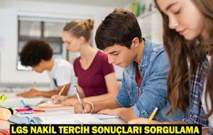 MEB.GOV.TR LGS NAKİL TERCİH SONUÇLARI 2025: LGS Kapsamında Yerleştirmeye Esas 1.Nakil Sonuçları Açıklandı!