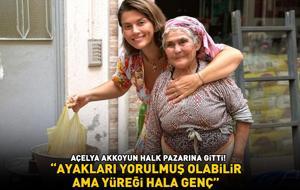Halk pazarına giden Açelya Akkoyun'dan duygulandıran paylaşım: 'Ayakları yorulmuş olabilir ama yüreği hala genç'