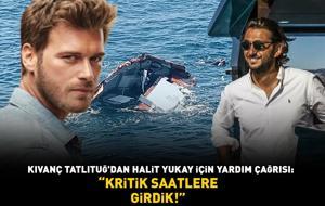 Tatil planı yapmışlardı! Kıvanç Tatlıtuğ'dan denizde kaybolan Halit Yukay için yardım çağrısı: 'KRİTİK SAATLERE GİRDİK!'