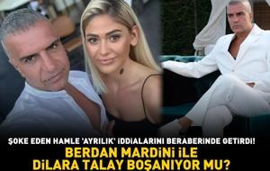 Berdan Mardini ile Dilara Talay boşanıyor mu? Şoke eden hamle! Evliliklerinde kriz olduğu iddia edildi