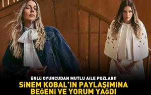 Ünlü oyuncudan mutlu aile pozları! Sinem Kobal'ın paylaşımına yorum ve beğeni yağdı