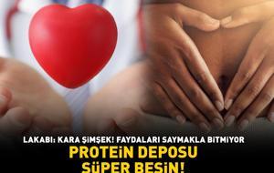 'Kara Şimşek' Diye Biliniyor! Protein Deposu Süper Besin: 'Kalp Sağlığını Koruyor, Sindirimi Destekliyor'