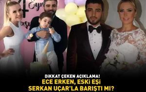 Ece Erken, Serkan Uçar'la barıştı mı? Ünlü sunucudan eski eşine dair dikkat çeken sözler!