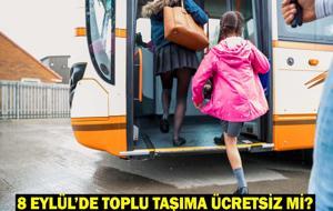 OKULLAR PAZARTESİ KAÇTA AÇILACAK? 8 Eylül’de toplu taşıma ücretsiz mi, kaça kadar?
