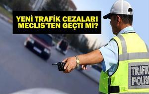 YENİ TRAFİK CEZALARI 2025: Yeni trafik cezaları neler, ne zaman çıkacak, Meclis'ten geçti mi? Ehliyet ve Araç Men Cezaları Artıyor...