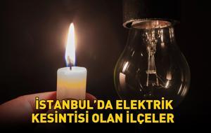 İstanbul'da elektrikler ne zaman gelecek, saat kaçta? 17 ilçe karanlığa gömülecek! 25 EKİM 2025 AYDEAŞ - BEDAŞ İSTANBUL ELEKTRİK KESİNTİSİ LİSTESİ!