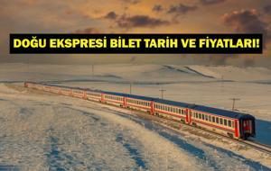 DOĞU EKSPRESİ BİLETİ AL 2025: Doğu Ekspresi Seferleri Ne Zaman Başlayacak? Doğu Ekspresi Bilet Fiyatları Ne Kadar?