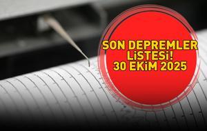 SON DEPREMLER LİSTESİ 30 EKİM 2025 | Deprem mi oldu, nerede, kaç şiddetinde? AFAD - Kandilli Rasathanesi son depremler listesi: Balıkesir, Manisa...