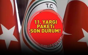 11. YARGI PAKETİ SON DAKİKA GELİŞMELERİ 8 KASIM 2025 | 11. yargı paketi ne zaman çıkacak, infaz düzenlemesi var mı, Meclis'e sunuldu mu?