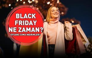 BLACK FRIDAY NE ZAMAN 2025? (Efsane-Şahane Cuma) Black Friday indirimleri başladı mı, hangi tarihler arasında geçerli? Efsane Kasım tarihleri!